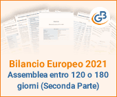 Bilancio Europeo 2021: assemblea entro 120 o 180 giorni (Seconda Parte)