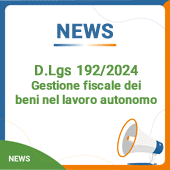 D.Lgs 192/2024: gestione fiscale dei beni nel lavoro autonomo