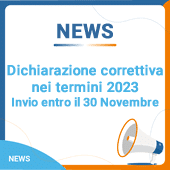 Dichiarazione correttiva nei termini 2023: invio entro il 30 Novembre