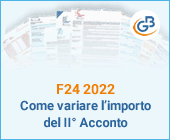 F24 2022: come variare l'importo del II° Acconto
