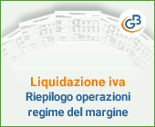 Liquidazione Iva: riepilogo operazioni regime del margine