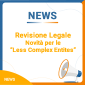 Revisione Legale: Novità per le "Less Complex Entites" (LCE)