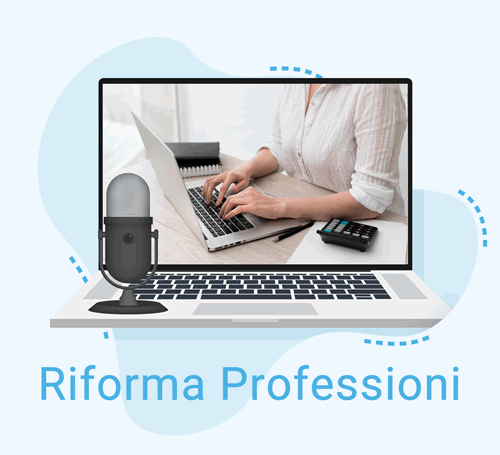 La Riforma delle Professioni: nuove regole per i commercialisti