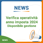 Verifica operatività anno imposta 2024: disponibile gestione